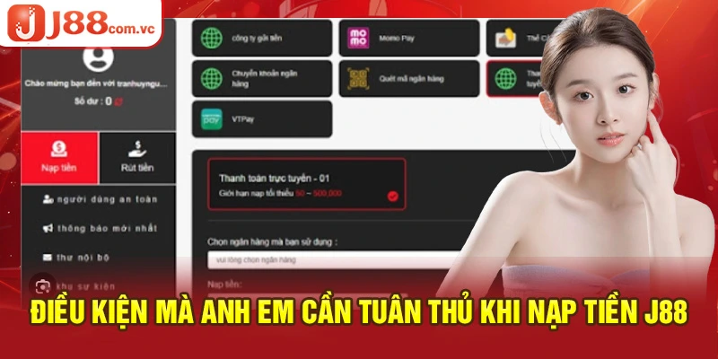 Điều kiện mà người chơi cần tuân thủ khi nạp tiền J88