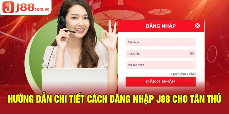 Hướng dẫn chi tiết cách đăng nhập J88 cho người chơi mới